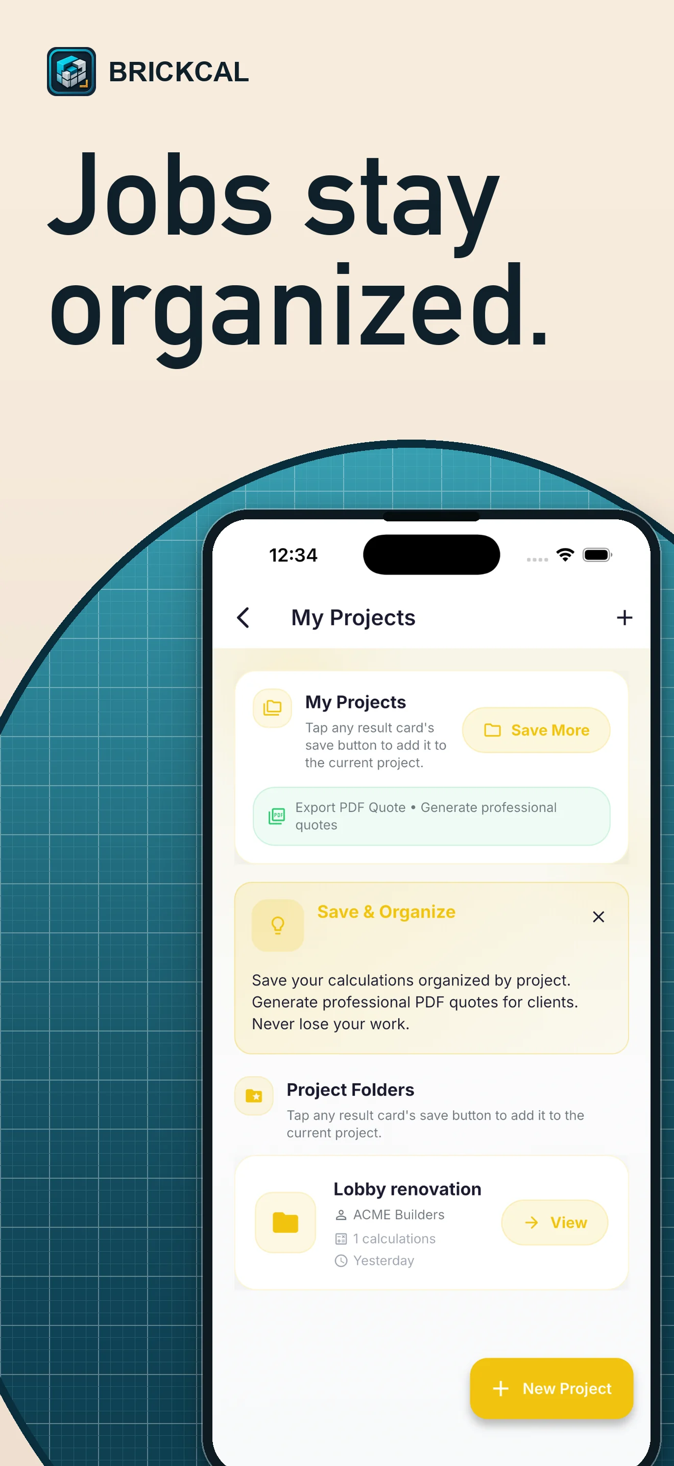 BrickCal saved projects screen organizing construction jobs and estimates.